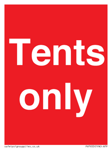 Tents only